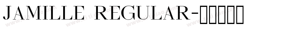 Jamille Regular字体转换